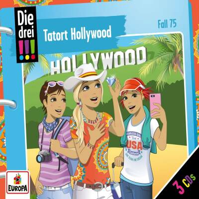 Drei !!!, Die - Folge 75: Tatort Hollywood