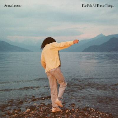 Leone Anna - I´ve Felt All These Things