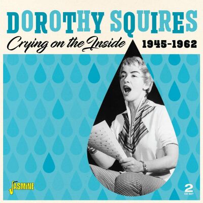 Squires Dorothy - Crying On The Inside