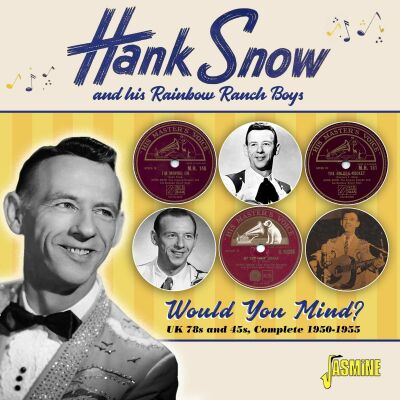 Snow Hank - Would You Mind ?