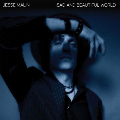 Malin Jesse & the St. Marks Social - Sad And Beautiful World