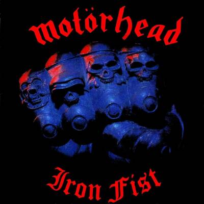 Motoerhead - Iron Fist
