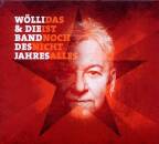 Wölli und die Band des Jahres - Das Ist Noch Nicht...