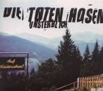 Toten Hosen, Die - Unsterblich