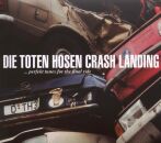 Toten Hosen Die - Crash Landing (Deluxe-Edition m....