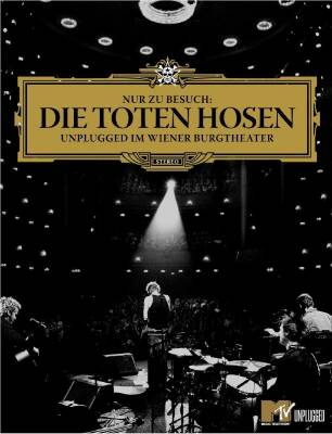 Toten Hosen, Die - Unplugged Im Wiener Burgtheater