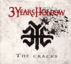 3 Years Hollow - The Cracks