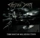 Christian Death - Root Of All Evilution,The