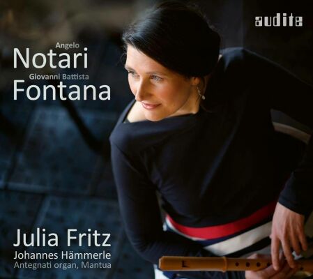 Notari - Fontana - Early Baroque Music (Julia Fritz (Blockflöte))