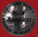 Harris Emmylou & The Nash Ramblers - Ramble In Music...