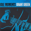 Green Grant - Idle Moments