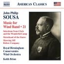 Sousa John Philip - Music For Wind Band: Vol.21 (Royal...