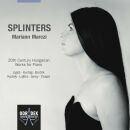 - Splinters: 20Th Century Hungarian Piano Music (Marczi...