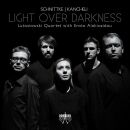 - Light Over Darkness (Lutoslawski Quartet / Alakiozidou)