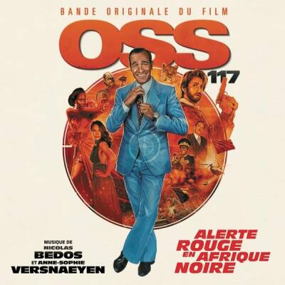 Anne-Sophie Versnaeyen - Oss 117: Alerte Rouge En Afrique Noire (Bedos Nicolas / Versnaeyen Anne-Sophie)