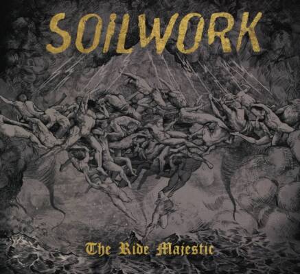 Soilwork - The Ride Majestic
