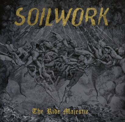 Soilwork - The Ride Majestic