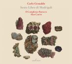 Gesualdo Carlo (1566-1613) - Sesto Libro Di Madrigali (Il Complesso Barocco / Curtis Alan)
