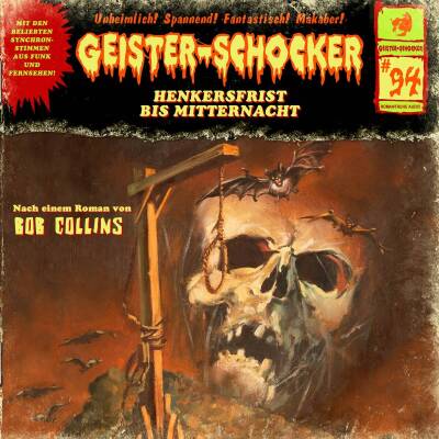 Geister-Schocker - Henkersfrist Bis Mitternacht - Vol.94