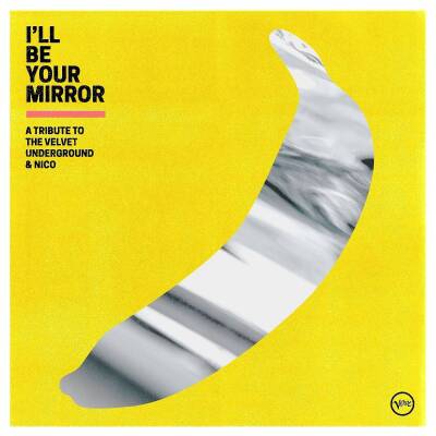 I´ll Be Your Mirror (Diverse Interpreten / 2LP)