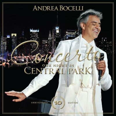 Verdi Guiseppe / Schubert Franz / Morricone Ennio - One Night In Central Park: 10 Th Anniversary (Bocelli Andrea)