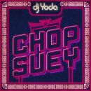 DJ Yoda - Chop Suey