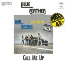 Blue Feather - Call Me Up / Lets Funk Tonight