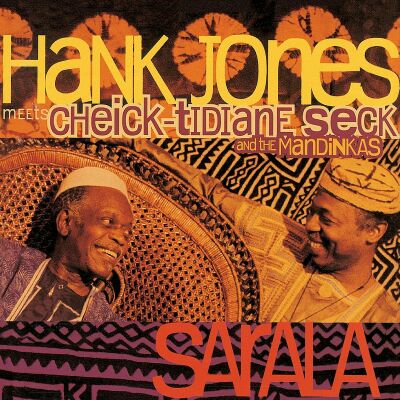 Jones Hank / Seck Cheick-Tidiane - Sarala (Ltd. Ed. Audiophile Vinyl)
