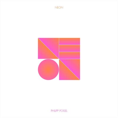 Poisel Philipp - Neon (White Vinyl)