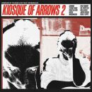 Kiosque Of Arrows 2 (Compiled By Tolouse Low Trax /...