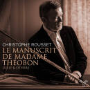Rousset Christophe - Le Manuscrit de Madame Theobon