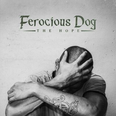 Ferocious Dog - Hope, The