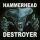 Hammerhead - Destroyer (Slipcase)