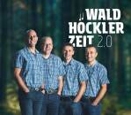 Waldhöckler - Waldhoecklerzeit 2.0