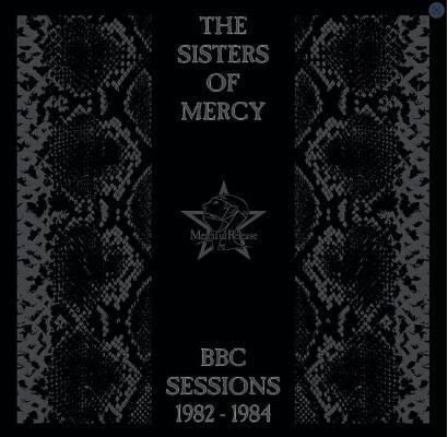 Sisters Of Mercy, The - BBC Sessions 1982-1984 (2021 Remaster)