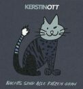Ott Kerstin - Nachts Sind Alle Katzen Grau (Fanbox)