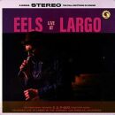 Eels - Live At Largo (Indie Only)