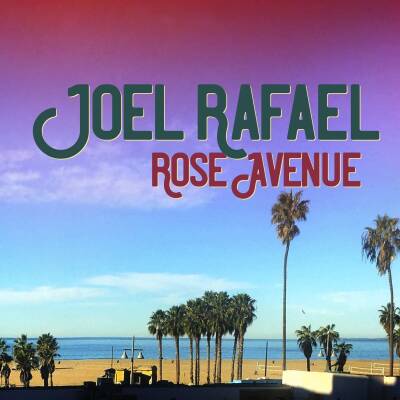 Rafael Joel - Rose Avenue
