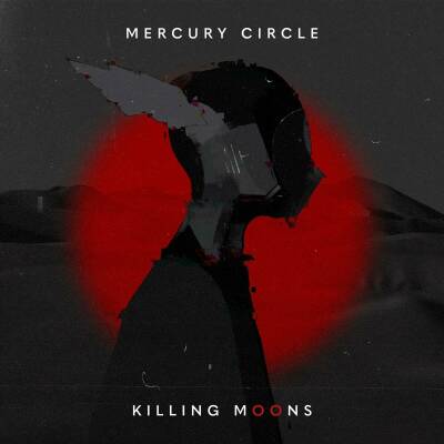 Mercury Circle - Killing Moons (Digipak)