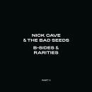 Cave Nick & the Bad Seeds - B-Sides & Rarities...