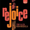 Allen Tony / Masekela Hugh - Rejoice / Special Edition /...