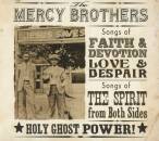 Mercy Brothers - Holy Ghost Power