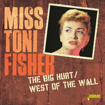 Fisher Toni - Big Hurt / West Of The Wall