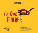 Donizetti Gaetano - Le Duc Dalbe (Meade / Spyres / Elder / Halle Orchestra / u.a.)