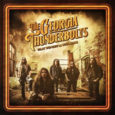 Georgia Thunderbolts, The - Can We Get A Witness
