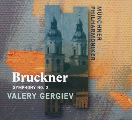 Bruckner Anton - Sinfonie Nr.3 (Gergiev Valery / MPH)