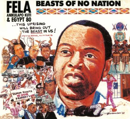Kuti Fela Anikulapo - Beasts Of No Nation/O.D.O.O.