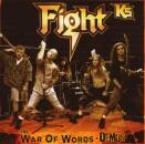 Fight K5 - War Of Words-Demos,The
