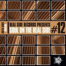 Soul On The Real Side Vol.12 (Diverse Interpreten)