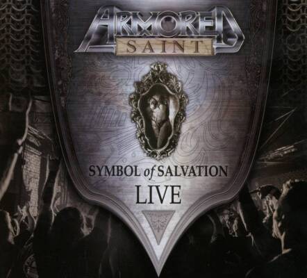 Armored Saint - Symbol of Salvation: Live
